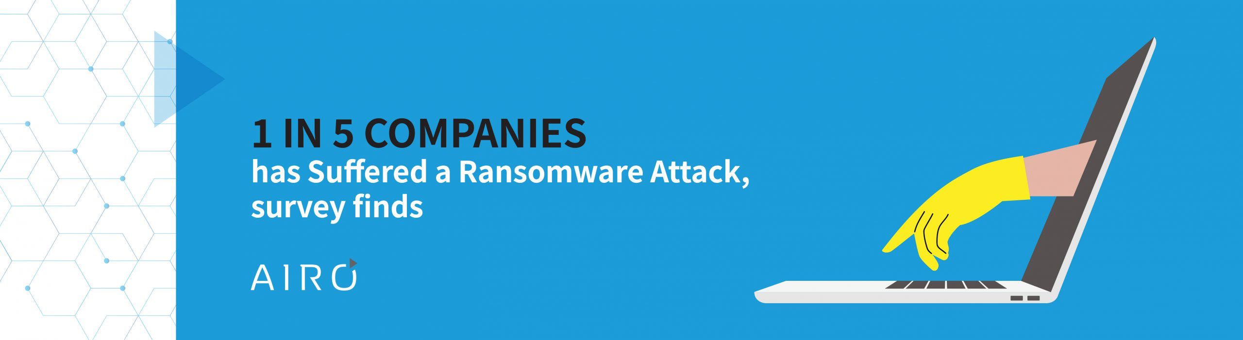 1 in 5 companies has suffered a ransomware attack, survey finds
